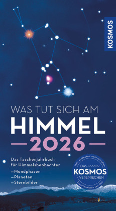 Was tut sich am Himmel 2026