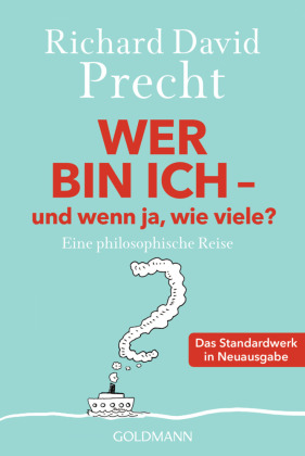 Wer bin ich - und wenn ja wie viele?