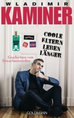 Coole Eltern leben langer