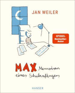 Max - Memoiren eines Schulanfängers