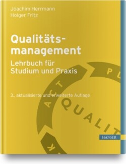 Qualitätsmanagement - Lehrbuch für Studium und Praxis