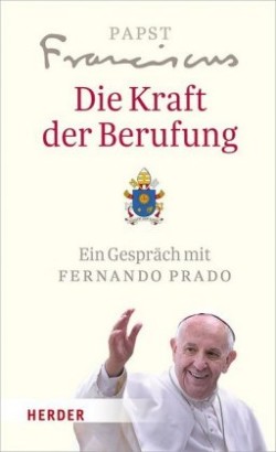 Die Kraft der Berufung