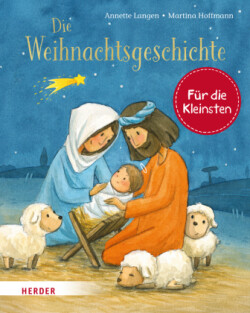 Die Weihnachtsgeschichte (Pappbilderbuch)