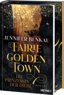 Fairiegolden Town - Die Prinzessin der Diebe