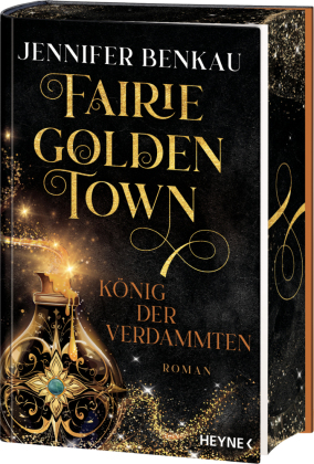 Fairiegolden Town - Der König der Verdammten