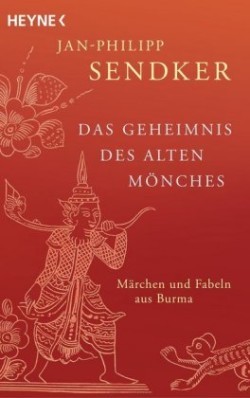 Das Geheimnis des alten Mönches