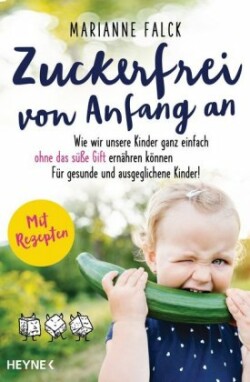 Zuckerfrei von Anfang an