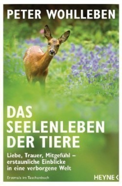 Das Seelenleben der Tiere