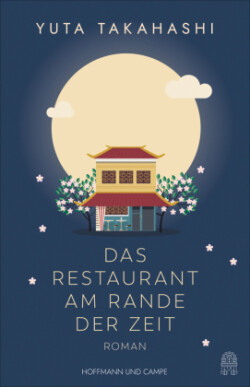 Das Restaurant am Rande der Zeit