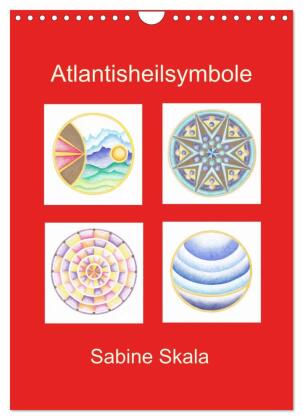 Atlantisheilsymbole (Wandkalender 2025 DIN A4 hoch), CALVENDO Monatskalender