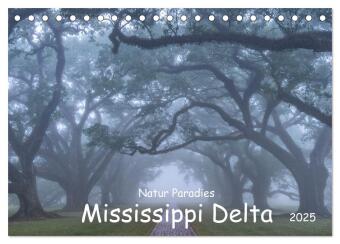 Natur Paradies Mississippi Delta (Tischkalender 2025 DIN A5 quer), CALVENDO Monatskalender