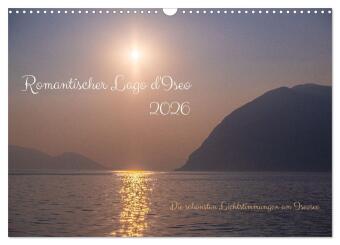 Romantischer Lago d'Iseo (Wandkalender 2026 DIN A3 quer), CALVENDO Monatskalender