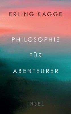 Philosophie für Abenteurer