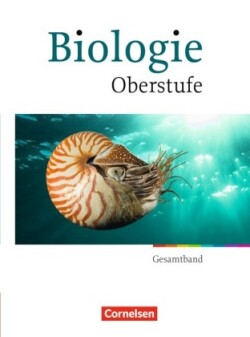 Biologie Oberstufe - Allgemeine Ausgabe - Gesamtband Oberstufe