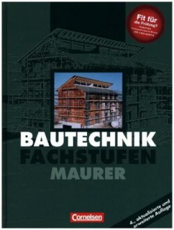 Bautechnik - Fachstufen - Maurer