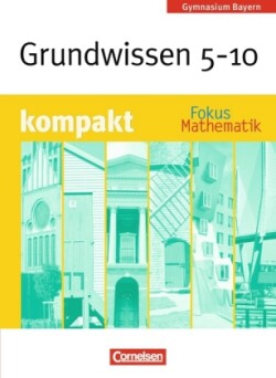 Fokus Mathematik - Bayern - Bisherige Ausgabe - 5.-10. Jahrgangsstufe