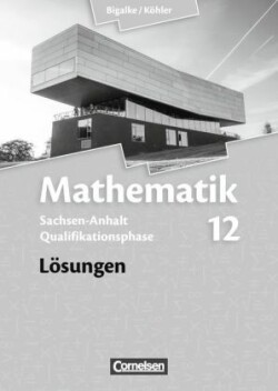 Bigalke/Köhler: Mathematik - Sachsen-Anhalt - 12. Schuljahr