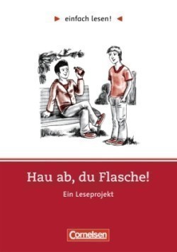 einfach lesen 2 - Hau ab, du Flasche