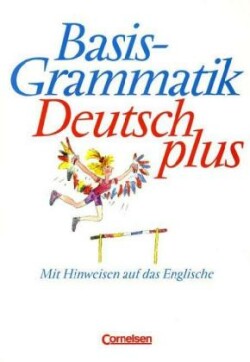 Basisgrammatik Deutsch Plus Basisgrammatik Deutsch Plus