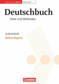 Deutschbuch - Oberstufe - Gymnasium Bayern - 11./12. Jahrgangsstufe