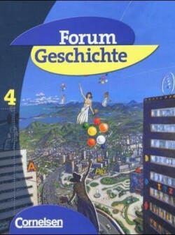 Forum Geschichte - Allgemeine Ausgabe - Band 4