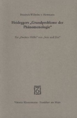Heideggers 'Grundprobleme der Phänomenologie'