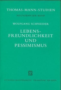 Lebensfreundlichkeit und Pessimismus