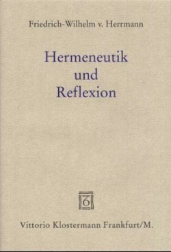 Hermeneutik und Reflexion