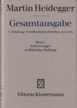 Erläuterungen zu Hölderlins Dichtung (1936-1968)