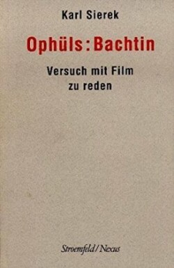 Ophüls: Bachtin