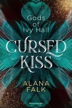 Gods of Ivy Hall, Band 1: Cursed Kiss; .