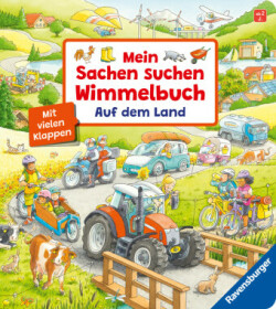 Mein Sachen suchen Wimmelbuch: Auf dem Land