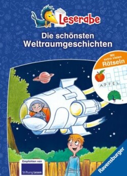 Die schönsten Weltraumgeschichten mit extra vielen Rätseln - Leserabe ab 1. Klasse - Erstlesebuch für Kinder ab 6 Jahren