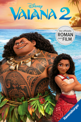 Disney: Vaiana 2 - Der offizielle Roman zum Film | Zum Selbstlesen ab 8 Jahren | Mit Bildern in einer farbigen Bildstrecke (Disney Roman zum Film)