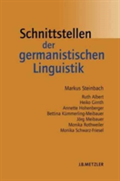 Schnittstellen der germanistischen Linguistik