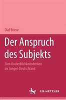 Der Anspruch des Subjekts