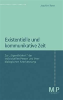 Existentielle und kommunikative Zeit