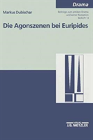 Die Agonszenen bei Euripides