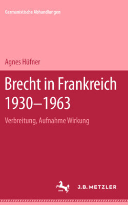 Brecht in Frankreich 1930–1963