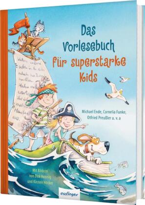 Das Vorlesebuch für superstarke Kids