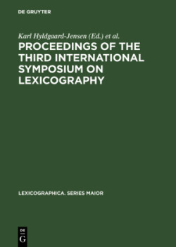 Proceedings of the Third International Symposium on Lexicography May 14-16, 1986, at the University of Copenhagen