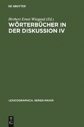 Wörterbücher in der Diskussion IV Vortrage aus dem Heidelberger Lexikographischen Kolloquium