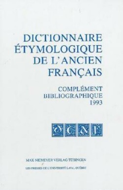 Dictionnaire etymologique de l' ancien francais (DEAF)