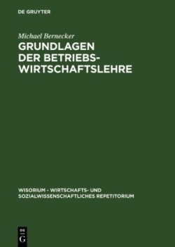 Grundlagen der Betriebswirtschaftslehre