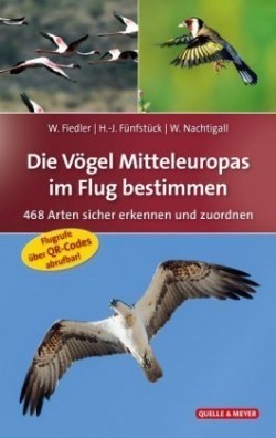 Die Vögel Mitteleuropas im Flug bestimmen