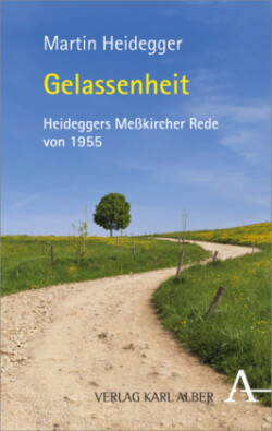 Gelassenheit