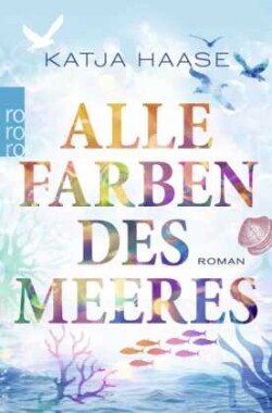 Alle Farben des Meeres