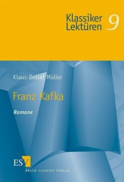 Franz Kafka, Romane
