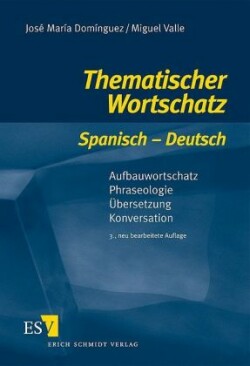 Thematischer Wortschatz Spanisch-Deutsch