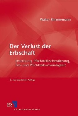 Der Verlust der Erbschaft